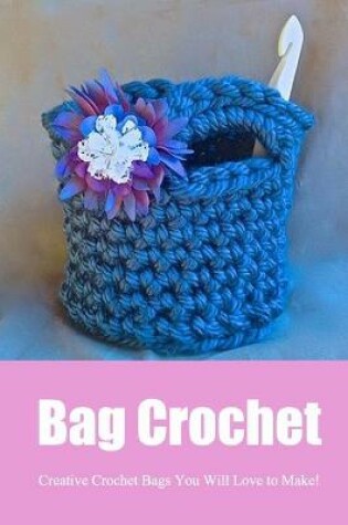 Cover of Bag Crochet