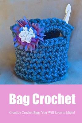 Book cover for Bag Crochet