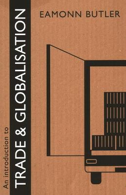 Book cover for An Introduction to Trade and Globalisation