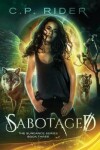 Book cover for Sabotaged