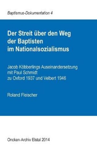 Cover of Der Streit uber den Weg der Baptisten im Nationalsozialismus