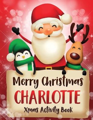 Book cover for Merry Christmas Charlotte