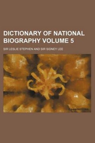 Cover of Dictionary of National Biography Volume 5
