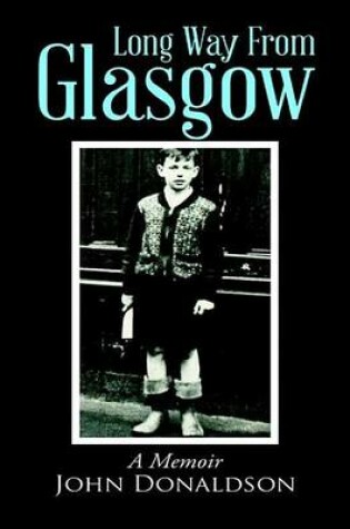 Cover of Long Way from Glasgow