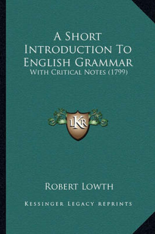 Cover of A Short Introduction to English Grammar a Short Introduction to English Grammar