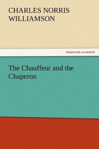 Cover of The Chauffeur and the Chaperon