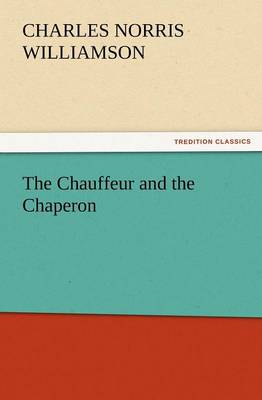 Book cover for The Chauffeur and the Chaperon