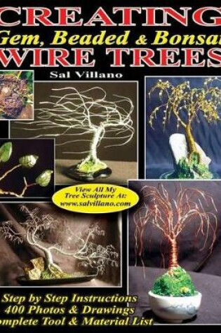 Cover of Creating Gem, Beaded & Bonsai Wire Trees