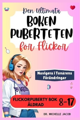 Book cover for Den ultimata Boken Puberteten för flickor