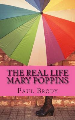 Cover of The Real Life Mary Poppins
