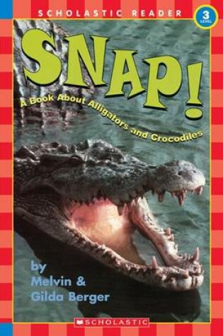 Cover of Snap a Book About Alligators A