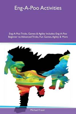 Book cover for Eng-A-Poo Activities Eng-A-Poo Tricks, Games & Agility Includes