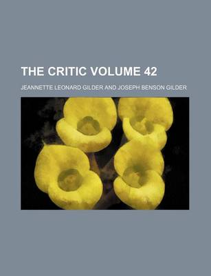 Book cover for The Critic Volume 42