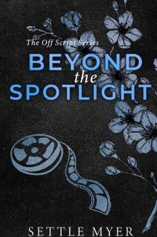 Cover of Beyond the Spotlight Discreet Version