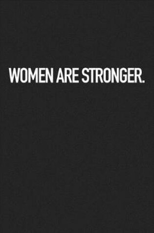 Cover of Women Are Stronger