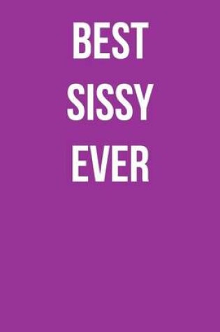 Cover of Best Sissy Ever