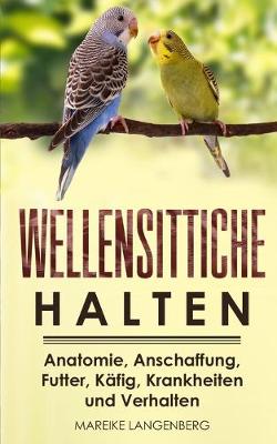 Cover of Wellensittiche halten