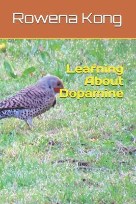 Book cover for Learning About Dopamine