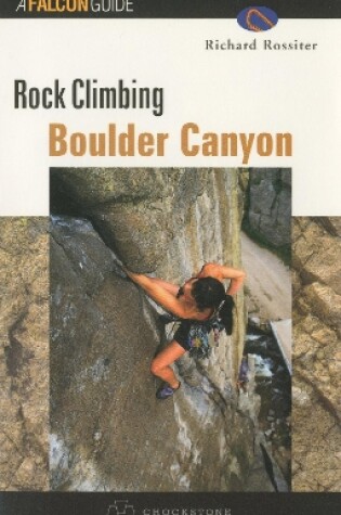 Cover of Rock Climbing Boulder Canyon