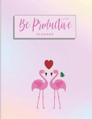 Book cover for Be Productive Planner