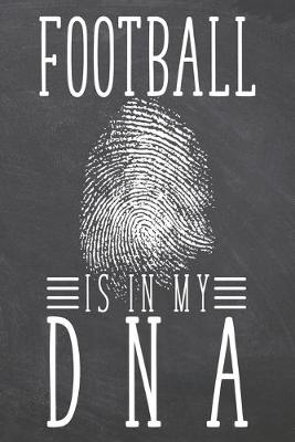 Book cover for Football is in my DNA