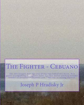 Book cover for The Fighter - Cebuano