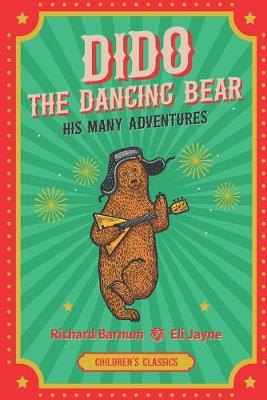 Book cover for Dido, the Dancing Bear