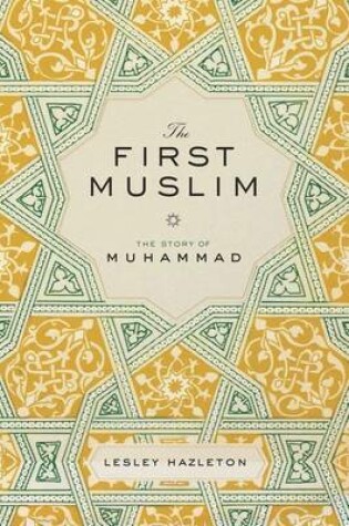 Cover of The First Muslim