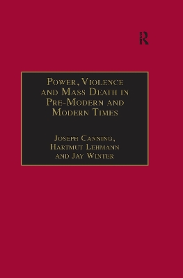 Book cover for Power, Violence and Mass Death in Pre-Modern and Modern Times