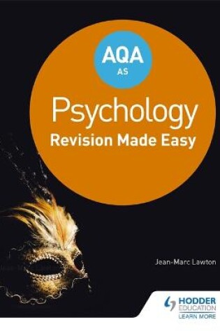 Cover of AQA AS Psychology: Revision Made Easy