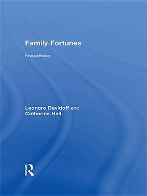 Book cover for Family Fortunes: Men and Women of the English Middle Class 1780 1850