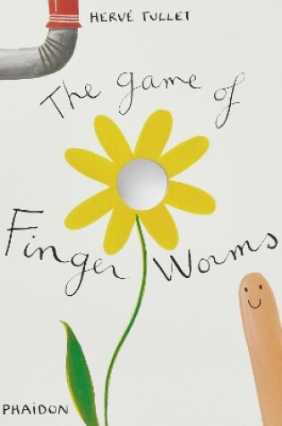 Cover of The Game of Finger Worms