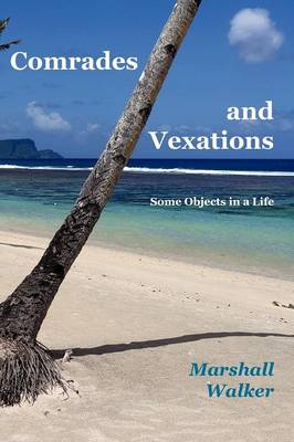 Book cover for Comrades and Vexations