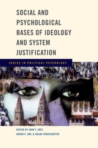 Cover of Social and Psychological Bases of Ideology and System Justification