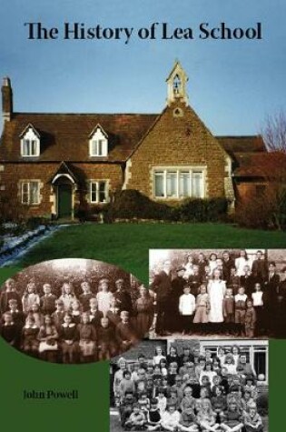 Cover of The History of Lea School