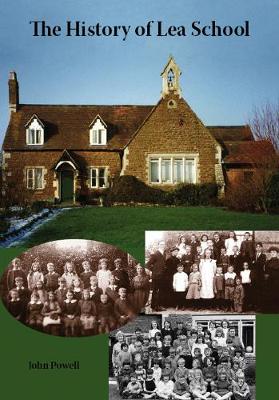 Book cover for The History of Lea School