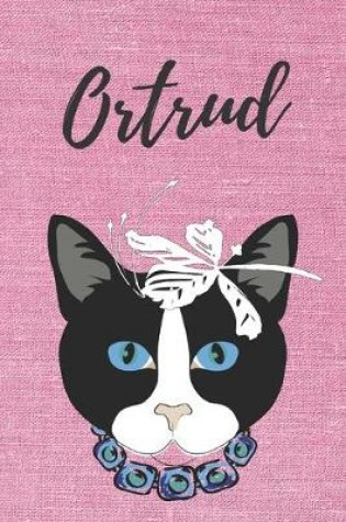 Cover of Katze Notizbuch / Notizheft / Journal / Malbuch / Tagebuch / Kritzelbuch / DIN A5 / Geschenk Ortrud