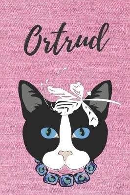 Book cover for Katze Notizbuch / Notizheft / Journal / Malbuch / Tagebuch / Kritzelbuch / DIN A5 / Geschenk Ortrud