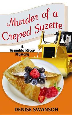 Book cover for Murder Of A Creped Suzette