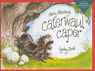 Cover of Hairy Maclary's Caterwaul Caper