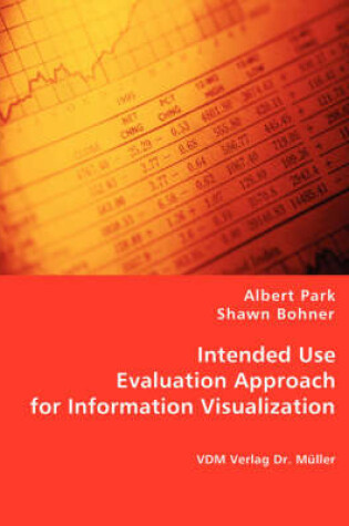 Cover of Intended Use Evaluation Approach for Information Visualization