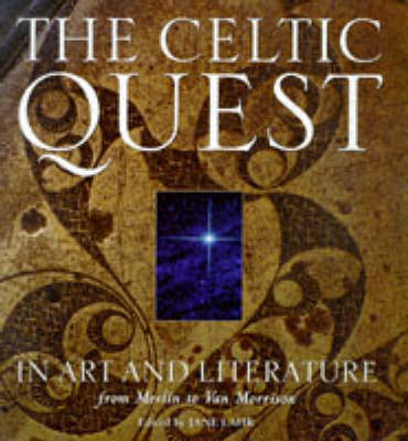 Book cover for The Celtic Quest in Art and Literature