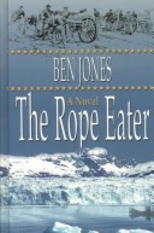 Cover of The Rope Eater