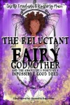 Book cover for The Reluctant Fairy Godmother