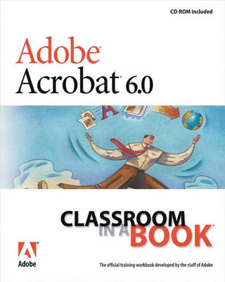 Book cover for Adobe Acrobat 6.0  Standard Classroom in a Book