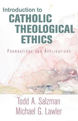 Book cover for Introduction to Catholic Theological Ethics