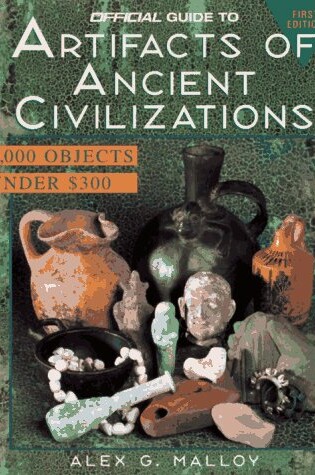Cover of The Official Guide to Artifacts of Ancient Civilizations