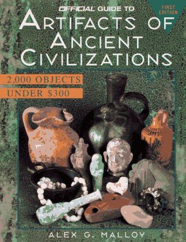 Book cover for The Official Guide to Artifacts of Ancient Civilizations
