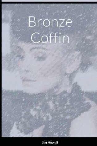 Cover of Bronze Coffin