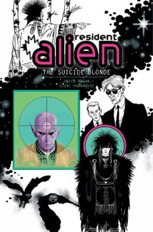 Cover of Resident Alien Vol.2 The Suicide Blonde